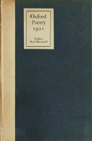 [Gutenberg 50429] • Oxford Poetry, 1921